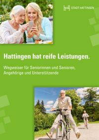 Hattingen hat reife Leistungen. Seniorenwegweiser