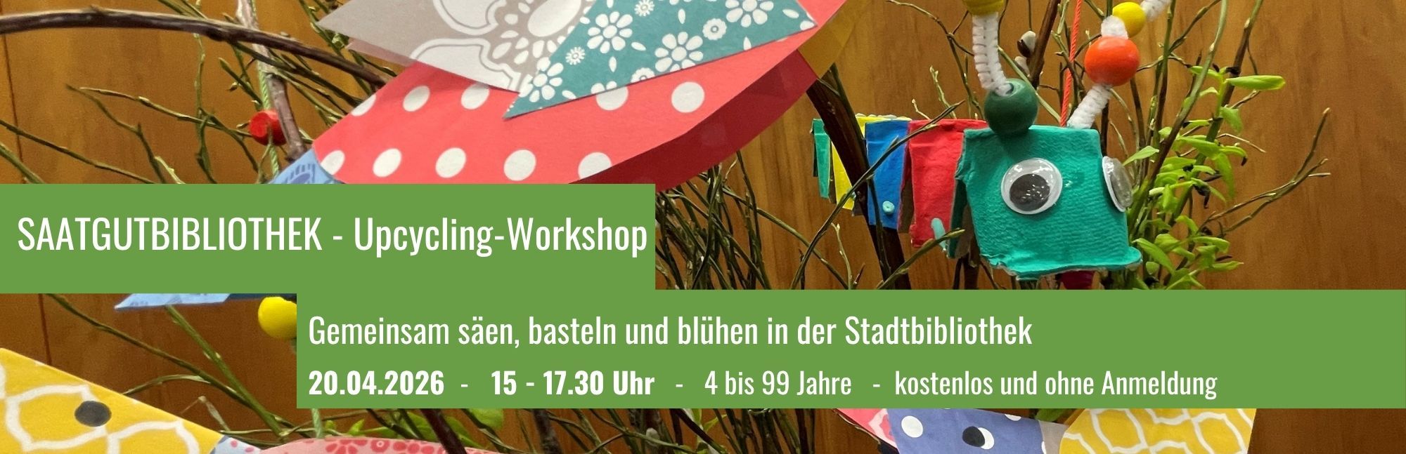 Saatgutbibliothek Upcycling Workshop